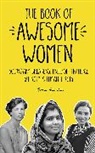 Becca Anderson, Brenda Knight - The Book of Awesome Women