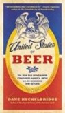 Dane Huckelbridge - The United States of Beer