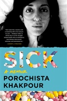Porochista Khakpour - Sick