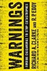 Richard A Clarke, Richard A. Clarke, R P Eddy, R. P. Eddy, R.P. Eddy - Warnings