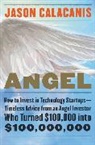 Jason Calacanis - Angel