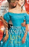Megan Frampton, Frampton Megan - Lady Be Bad