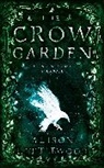 Alison Littlewood - The Crow Garden
