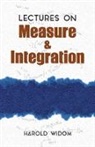 A. Schenitzer, A. Widom Schenitzer, Harold Widom - Lectures on Measure and Integration