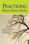 Michelle Alvarez, Michelle (Associate Dean of Social Sciences Alvarez, Paul Force MacKie, Paul Force-Emery Mackie, Paul Force-Emery (Professor of Social Work Mackie, Paul Force-emery/ Zammitt Mackie... - Practicing Rural Social Work
