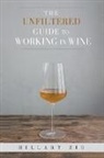 Hillary Zio - The Unfiltered Guide to Working in Wine