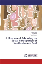Joh Mugo, John Mugo, Inviolat Sore, Inviolata Sore, Violet Wawire - Influences of Schooling on Social Participation of Youth who are Deaf