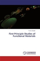 Fredrik Silvearv - First Principle Studies of Functional Materials