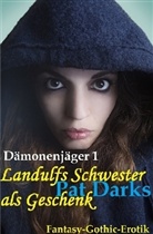 Pat Darks - Dämonenjäger 1