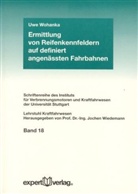 Uwe Wohanka, Jochen Wiedemann - Ermittlung von Reifenkennfeldern auf definiert angenässten Fahrbahnen