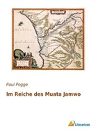 Paul Pogge - Im Reiche des Muata Jamwo