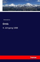 Anonym, Anonymus - Ornis