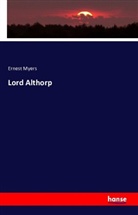 Ernest Myers - Lord Althorp