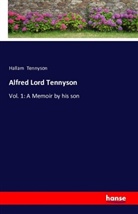 Hallam Tennyson - Alfred Lord Tennyson