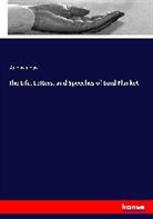 Anonym, Anonymous, Anonymus - The Life, Letters, and Speeches of Lord Plunket