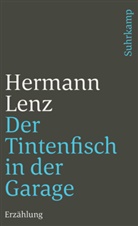Hermann Lenz - Der Tintenfisch in der Garage