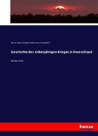 Henr Lloyd, Henry Lloyd, Georg Friedrich Von Tempelhof, Georg Friedrich von Tempelhoff - Geschichte des siebenjährigen Krieges in Deutschland