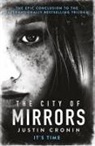 Justin Cronin, Cronin Justin - The City of Mirrors