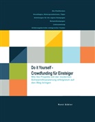 René Gäbler - Do it yourself - Crowdfunding für Einsteiger