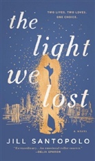 Jill Santopolo - The Light We Lost