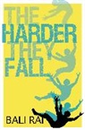 Bali Rai - Harder They Fall