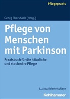 Geor Ebersbach, Georg Ebersbach - Pflege von Menschen mit Parkinson