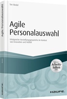 Tim Riedel - Agile Personalauswahl - inkl. Arbeitshilfen online