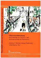 Julija Boguna, Andreas F. Kelletat, Alekse Tashinskiy, Aleksey Tashinskiy - Übersetzerforschung
