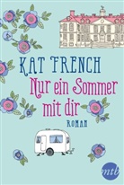 Kat French - Nur ein Sommer mit dir