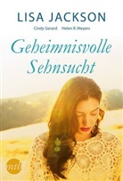 Tori Carrington, Cind Gerard, Cindy Gerard, Lis Jackson, Lisa Jackson, Helen R Meyers... - Geheimnisvolle Sehnsucht