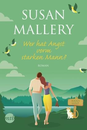 Susan Mallery - Wer hat Angst vorm starken Mann? - Roman
