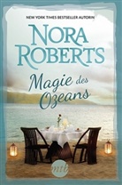 Nora Roberts - Magie des Ozeans