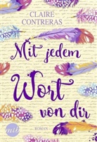 Claire Contreras - Mit jedem Wort von dir