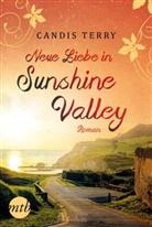 Candis Terry - Neue Liebe in Sunshine Valley
