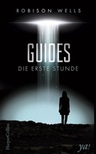 Robison Wells - Guides - Die erste Stunde
