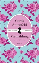 Jane Austen, Curtis Sittenfeld - Vermählung