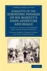 Charles Darwin, Charles Fitzroy Darwin, Robert Fitzroy, Phillip Parker King - Narrative of Surveying Voyages of His Majesty s Ships Adventure
