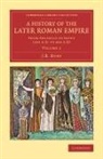 J. B. Bury - History of the Later Roman Empire