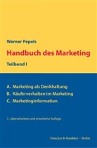 Werner Pepels - Handbuch des Marketing. Teilbd.1