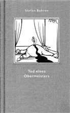 Buhren Stefan - Tod eines Obermeisters