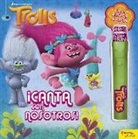 DreamWorks - Trolls. Canta con nosotros : ¡con un micro de verdad!