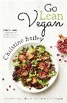 Christine Bailey - Go Lean Vegan