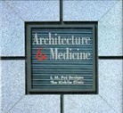 Aaron Betsky, Betsky Aaron - Architecture and Medicine