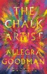 Allegra Goodman - The Chalk Artist
