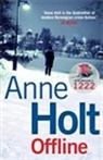 Anne Holt, Anne (Author) Holt, Holt Anne - Offline