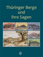 Michael Köhler - Thüringer Berge und ihre Sagen