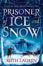 Ms. Ruth Lauren, Ruth Lauren - Prisoner of Ice and Snow