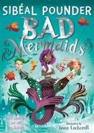 Sibeal Pounder, Sibéal Pounder, Jason Cockcroft, Cockcroft Jason, Jason Cockroft - Bad Mermaids