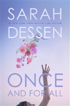 Sarah Dessen - Once and for All