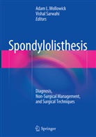 Ada L Wollowick, Adam L Wollowick, Sarwahi, Sarwahi, Vishal Sarwahi, Adam L. Wollowick - Spondylolisthesis